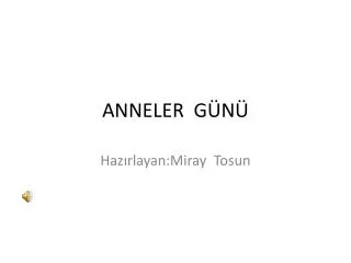 anneler g n
