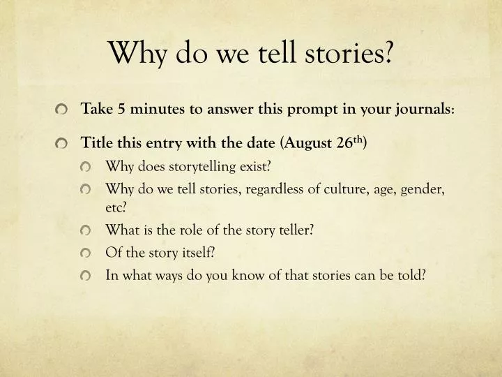 why do we tell stories