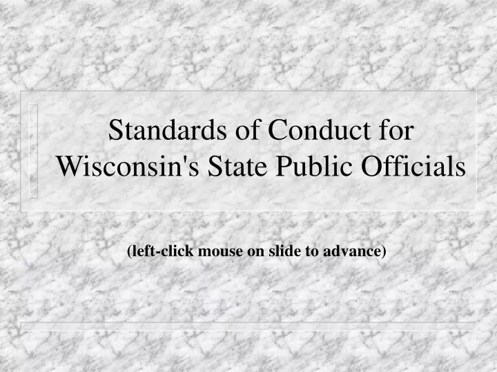 standards of conduct for wisconsin s state public officials