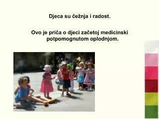 djeca su e nja i radost