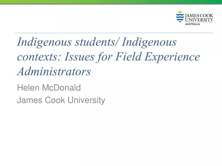 indigenous students indigenous contexts issues for field experience administrators