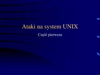 ataki na system unix
