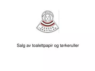 salg av toalettpapir og t rkeruller