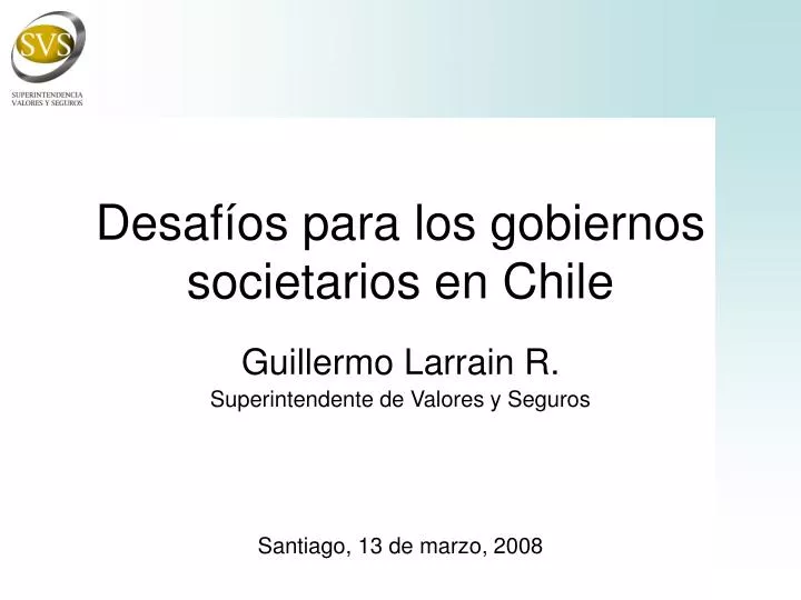 desaf os para los gobiernos societarios en chile