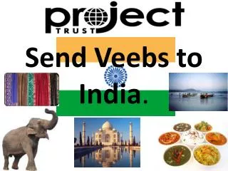 Send Veebs to India .