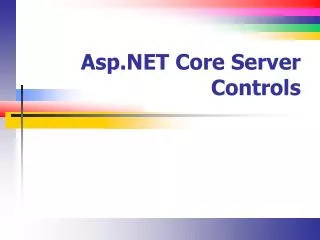 Asp.NET Core Server Controls