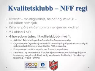 kvalitetsklubb nff regi