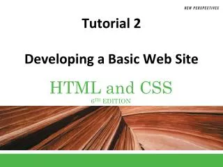 Tutorial 2 Developing a Basic Web Site