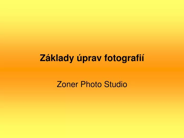 z klady prav fotografi