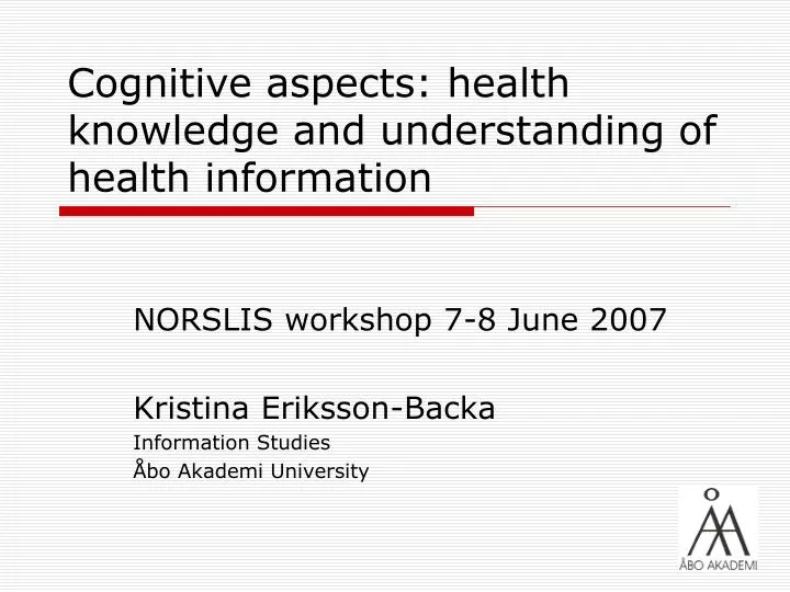 cognitive aspects health knowledge and understanding of health information