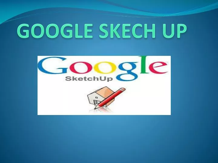 google skech up