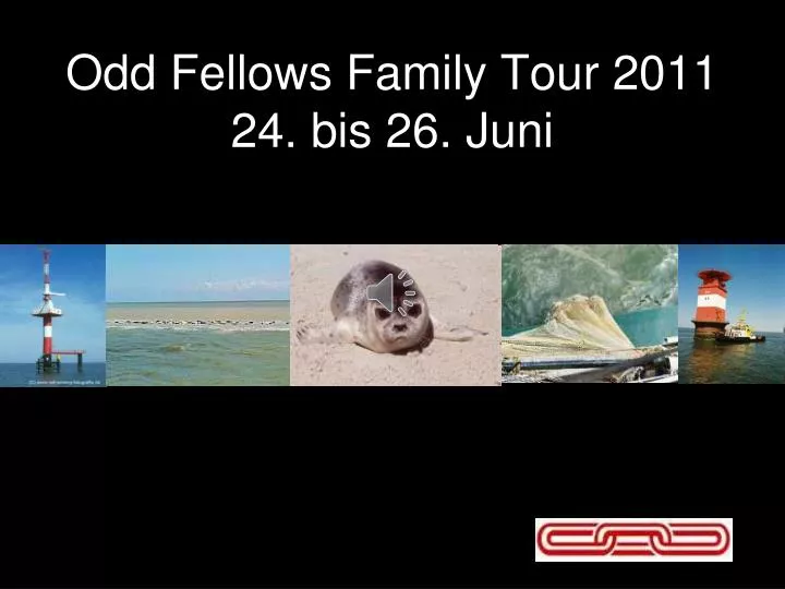 odd fellows family tour 2011 24 bis 26 juni