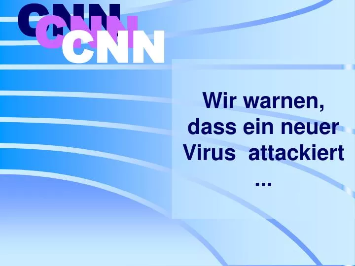 wir warnen dass ein neue r virus attackie rt