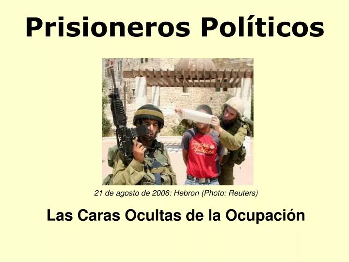 prisioneros pol ticos