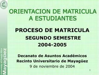 orientacion de matricula a estudiantes