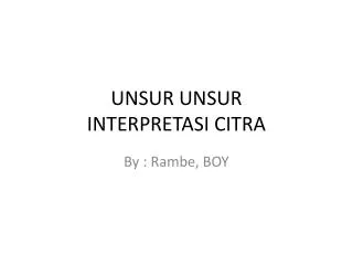 unsur unsur interpretasi citra