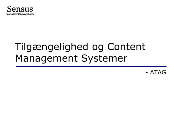 tilg ngelighed og content management systemer