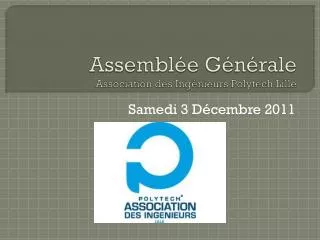 assembl e g n rale association des ing nieurs polytech lille