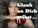 Glaub an Dich selbst … - slide 1