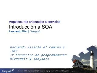 haciendo visible el camino a net iv encuentro de programadores microsoft danysoft