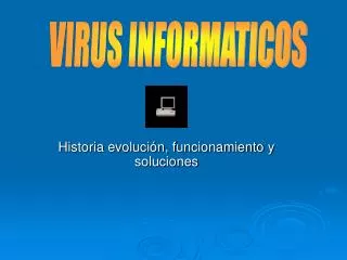 historia evoluci n funcionamiento y soluciones