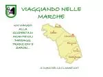 VIAGGIANDO NELLE MARCHE - slide 1