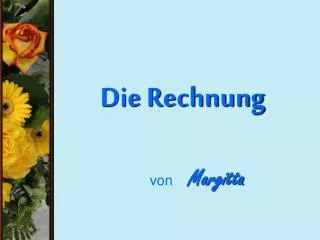 Die Rechnung