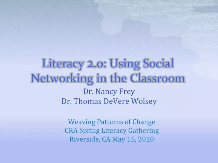 literacy 2 0 using social networking in the classroom