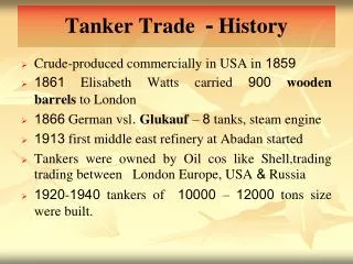 Tanker Trade - History