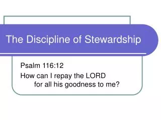 The Discipline of Stewardship