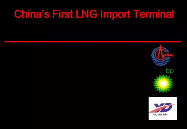 china s first lng import terminal