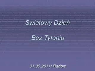 wiatowy dzie bez tytoniu