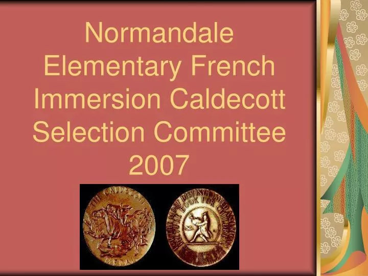 normandale elementary french immersion caldecott selection committee 2007