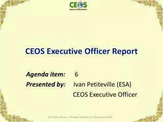 CEOS Executive Officer Report