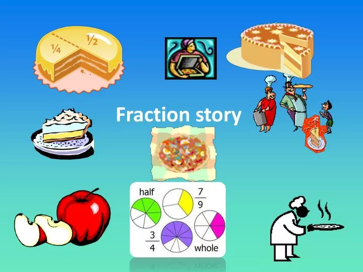 fraction story
