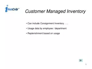 Customer Managed Inventory