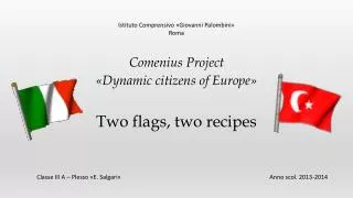 Two flags , two recipes