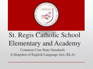 St. Regis Catholic School Elementary and Academy