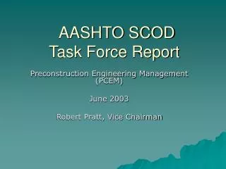 AASHTO SCOD Task Force Report