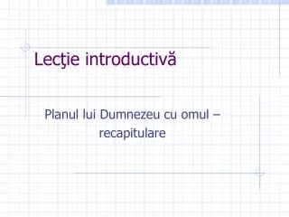 lec ie introductiv