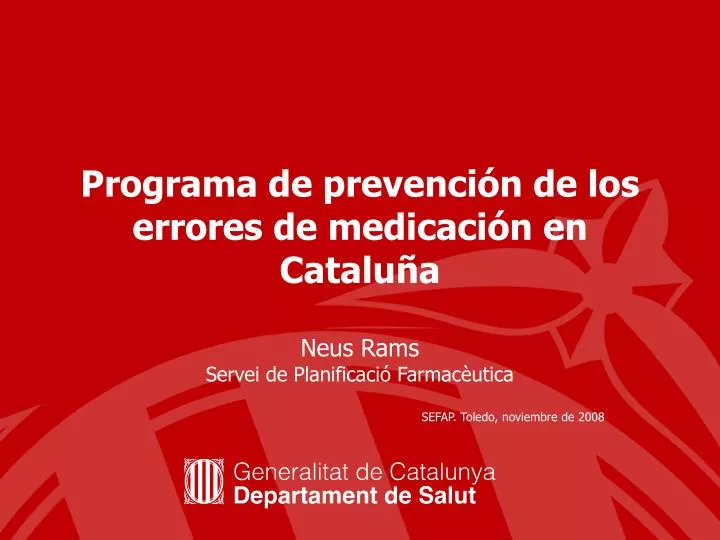 programa de prevenci n de los errores de medicaci n en catalu a