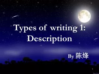 Types of writing 1: Description