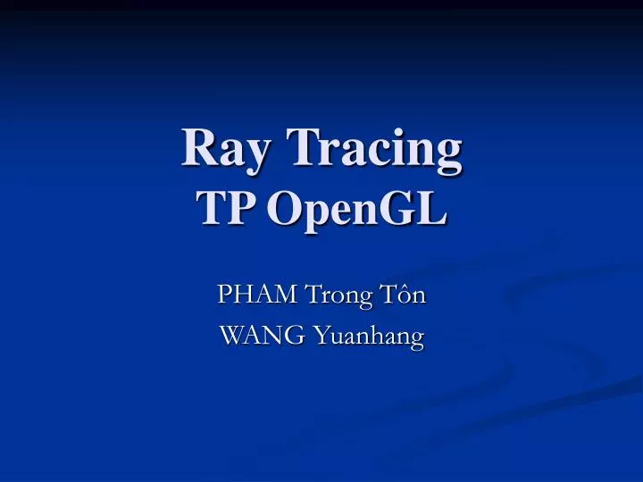 ray tracing tp opengl
