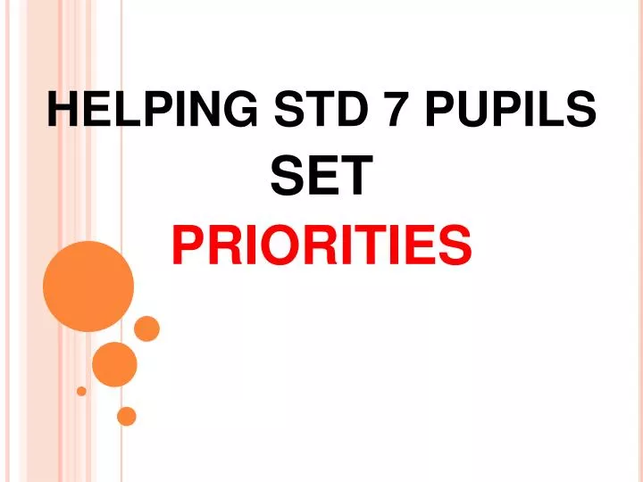 helping std 7 pupils set priorities