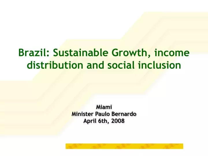 brazil sustainable growth income distribution and social inclusion
