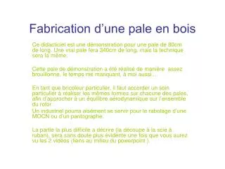 fabrication d une pale en bois