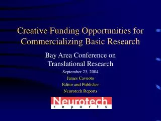 Creative Funding Opportunities for Commercializing Basic Research