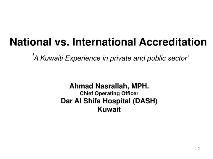 national vs international accreditation a kuwaiti experience in private and public sector