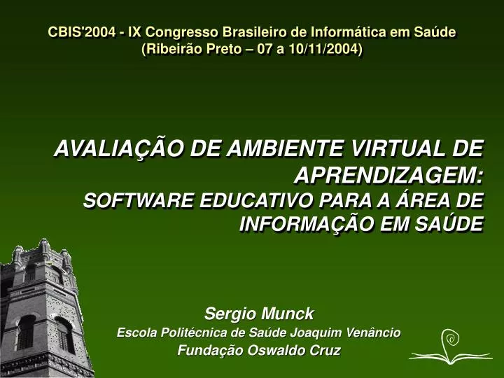 cbis 2004 ix congresso brasileiro de inform tica em sa de ribeir o preto 07 a 10 11 2004