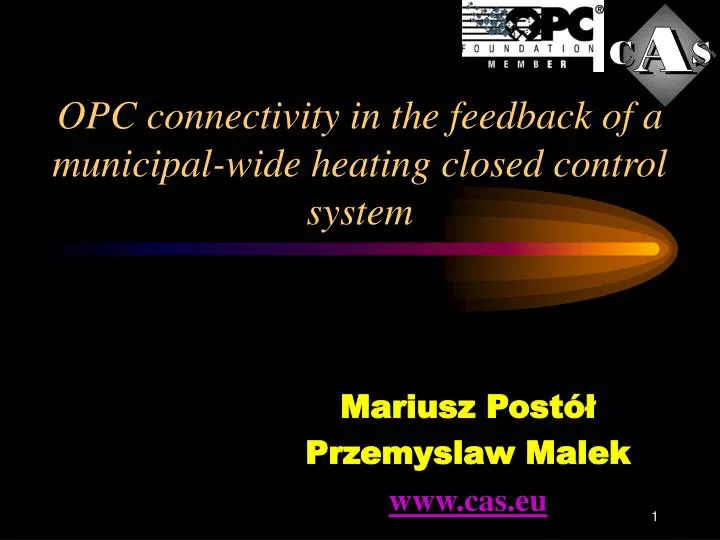 opc connectivity in the feedback of a municipal wide heating closed control system